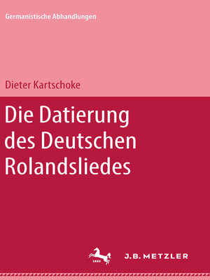 cover image of Die Datierung des deutschen Rolandsliedes